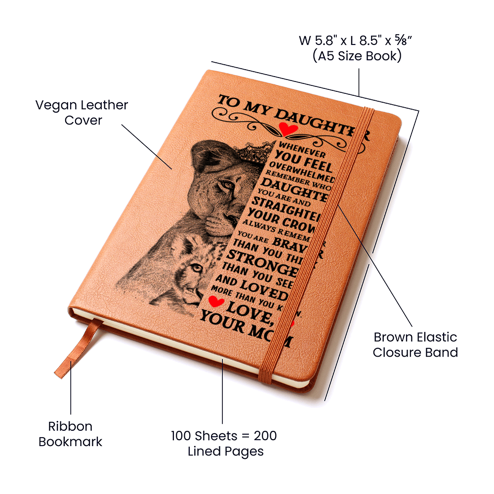 To My Daughter Lion Crown – Leather Journal