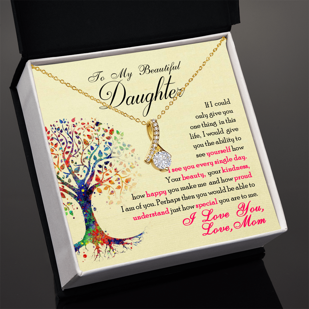 To My Beautiful Daughter - Alluring Beauty Necklace