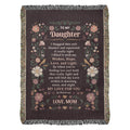 To My Daughter - Heirloom Blanket